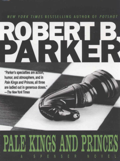 Title details for Pale Kings and Princes by Robert B. Parker - Wait list
